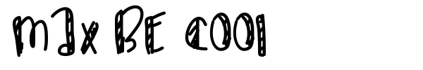 Max Be Cool font preview
