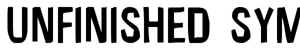 Unfinished Sympahthy font preview