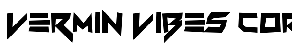 Vermin Vibes Corrupto font preview
