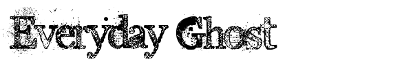 Everyday Ghost font preview