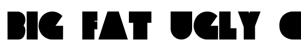 Big Fat Ugly Cow font preview