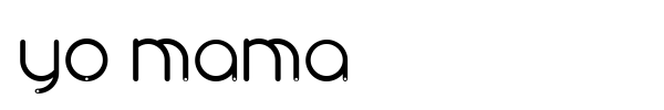 Fonte Yo Mama