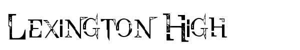 Lexington High font preview