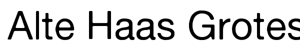 Alte Haas Grotesk font preview