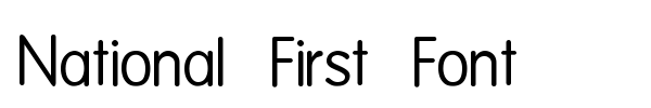 Fonte National First Font