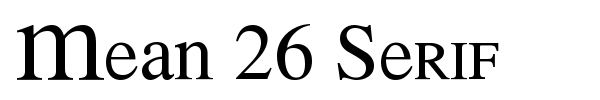 Fonte Mean 26 Serif