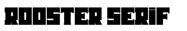 Fonte Rooster Serif