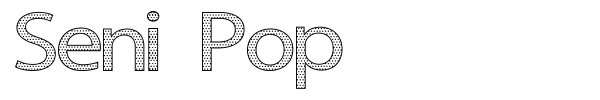 Seni Pop font preview