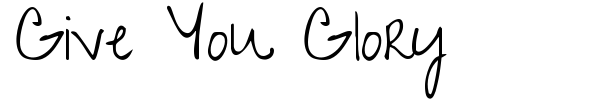 Give You Glory font preview