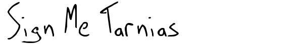 Sign Me Tarnias font preview