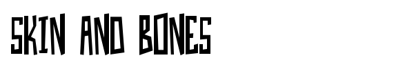 Fonte Skin And Bones