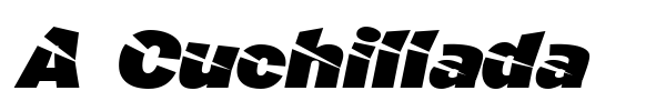 A Cuchillada font preview