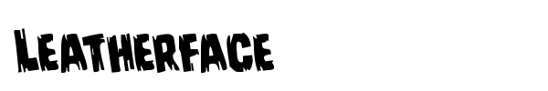 Leatherface font preview