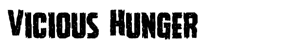 Vicious Hunger font preview
