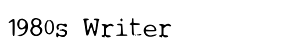 1980s Writer font preview
