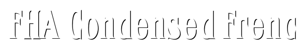 FHA Condensed French NC font preview