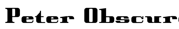 Peter Obscure font preview