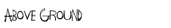 Above Ground font preview