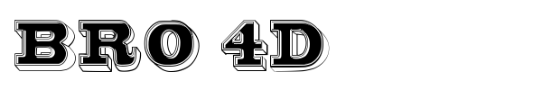 Bro 4D font preview