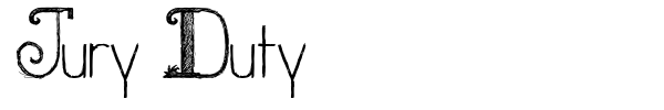 Jury Duty font preview