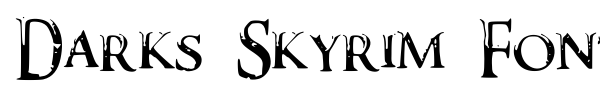 Fonte Darks Skyrim Font