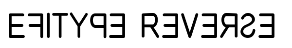 Fonte Efitype Reverse