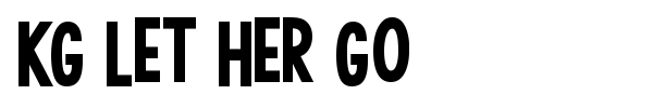 KG Let Her Go font preview