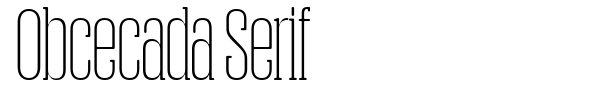 Fonte Obcecada Serif