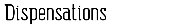 Dispensations font preview