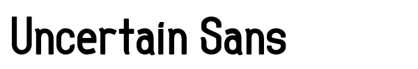 Uncertain Sans font preview