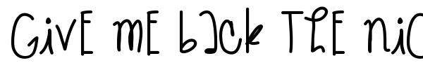 Give Me Back The Nights font preview