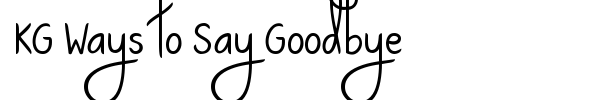 Fonte KG Ways to Say Goodbye