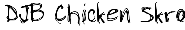 Fonte DJB Chicken Skratchez